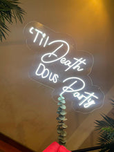 Cargar imagen en el visor de la galería, Backdrop Neon: Backdrop:  'Til Death DO US Party

